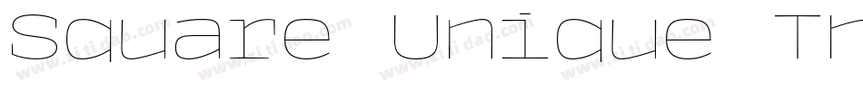 Square Unique Thin字体转换